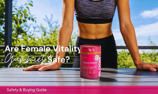 Are female vitality gummies safe 